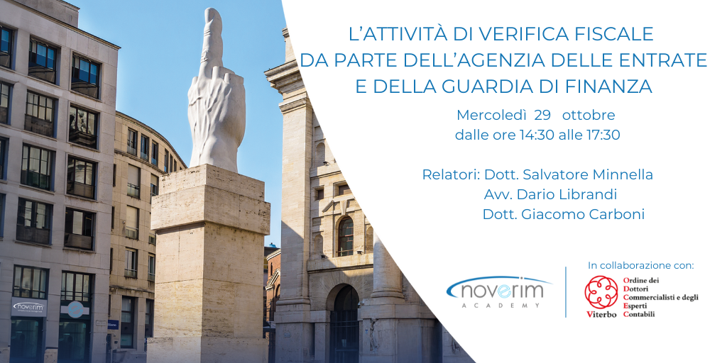 L'ATTIVITà DI VERIFICA FISCALE DA PARTE DELL'AGENZIA DELLE ENTRATE E DELLA GUARDIA DI FINANZA