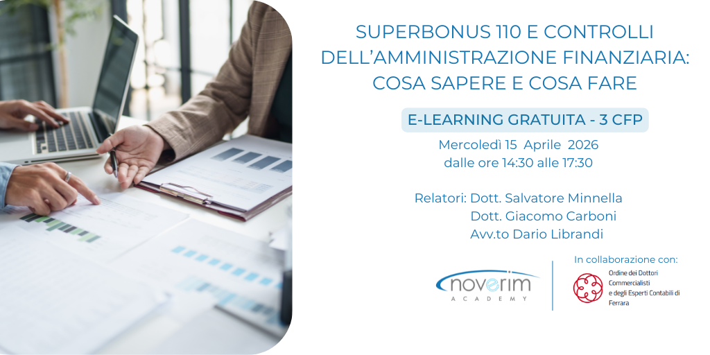 Superbonus 110 e controlli dell’Amministrazione Finanziaria: cosa sapere e cosa  fare