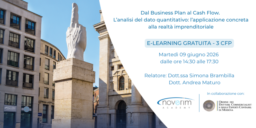 Dal Business Plan al Cash Flow. L’analisi del dato quantitativo: l’applicazione concreta alla realtà