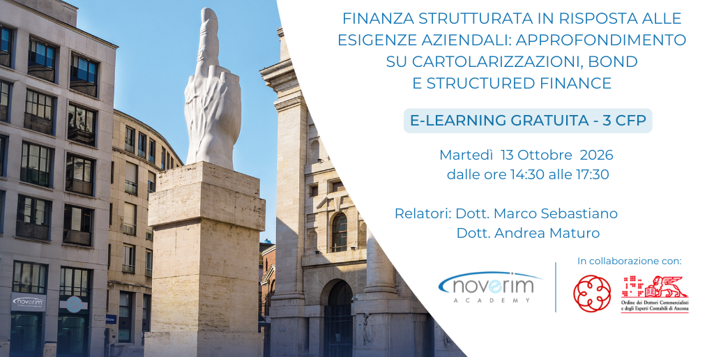 Finanza strutturata in risposta alle esigenze aziendali: approfondimento su Cartolarizzazioni, Bond 