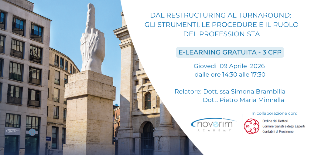 Dal Restructuring al Turnaround: gli strumenti, le procedure e il ruolo del professionista