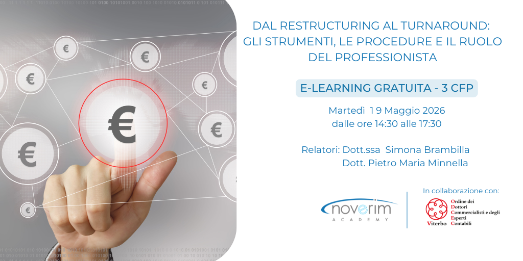 Dal Restructuring al Turnaround: gli strumenti, le procedure e il ruolo del professionista