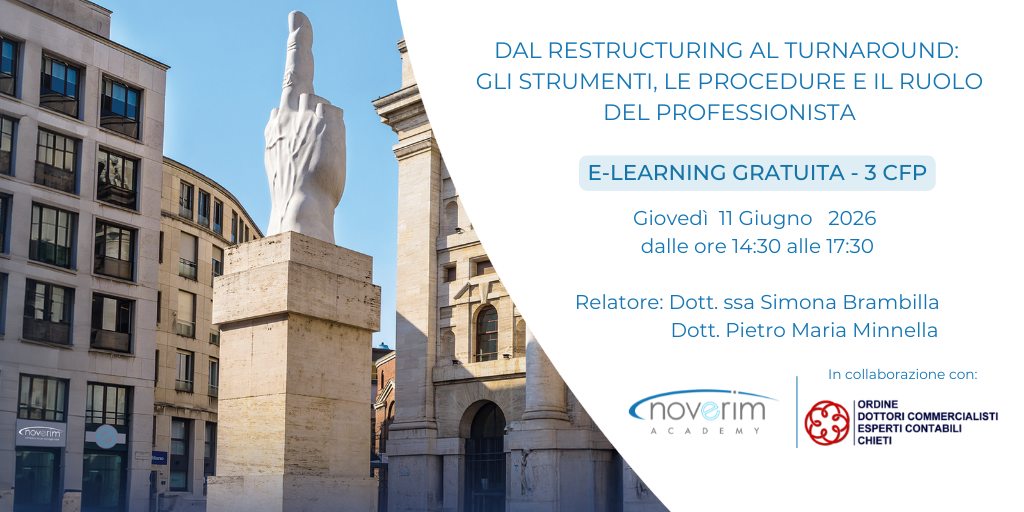 Dal Restructuring al Turnaround: gli strumenti, le procedure e il ruolo del professionista
