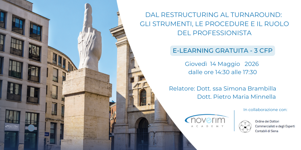 Dal Restructuring al Turnaround: gli strumenti, le procedure e il ruolo del professionista