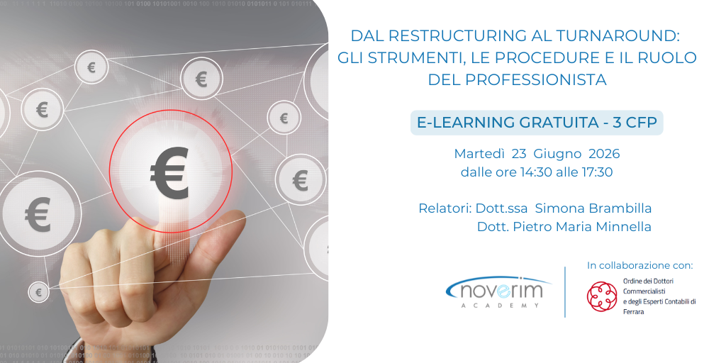 Dal Restructuring al Turnaround: gli strumenti, le procedure e il ruolo del professionista