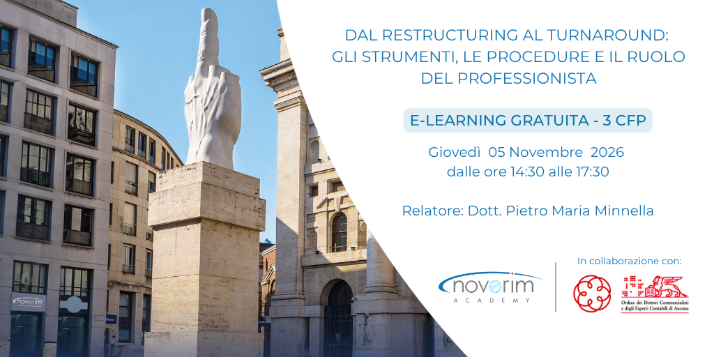 Dal Restructuring al Turnaround: gli strumenti, le procedure e il ruolo del professionista