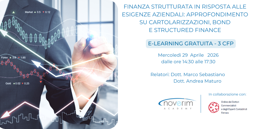 Finanza strutturata in risposta alle esigenze aziendali: approfondimento su Cartolarizzazioni, Bond 