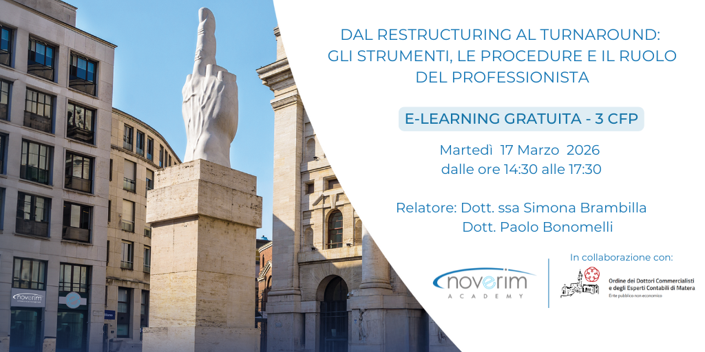 Dal Restructuring al Turnaround: gli strumenti, le procedure e il ruolo del professionista
